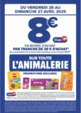 Carrefour : 8€ de bon d’achat par tranche de 20 sur l’animalerie ( 25 – 27 avril )